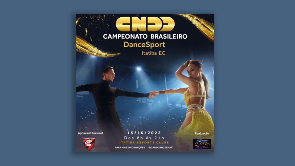 CAMPEONATO BRASILEIRO DanceSport Itatiba EC – 2022